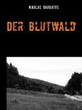 ebook: Der Blutwald