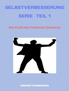 eBook: Selbstverbesserung Serie - Teil 1
