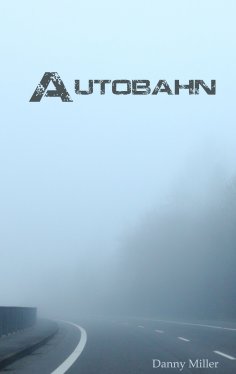 eBook: Autobahn