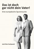 eBook: Das ist doch gar nicht dein Vater!
