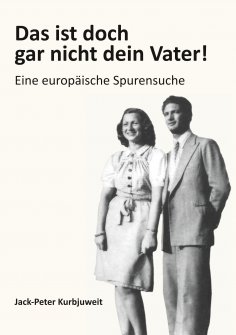 eBook: Das ist doch gar nicht dein Vater!