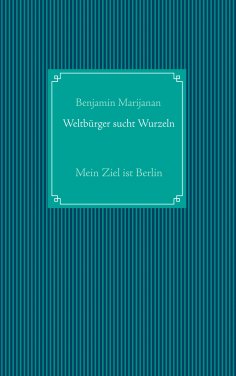 ebook: Weltbürger sucht Wurzeln