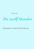 eBook: Die zwölf Stunden