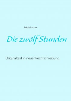 eBook: Die zwölf Stunden