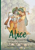 ebook: Alice - through Fire and Water