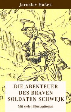 eBook: Die Abenteuer des braven Soldaten Schwejk
