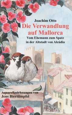 eBook: Die Verwandlung auf Mallorca