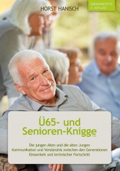 ebook: Ü65- und Senioren-Knigge 2100