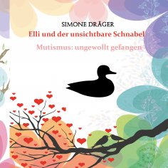 eBook: Elli und der unsichtbare Schnabel