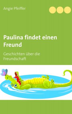 eBook: Paulina findet einen Freund