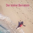 eBook: Der kleine Bernstein