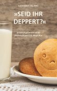 ebook: Seid ihr deppert?