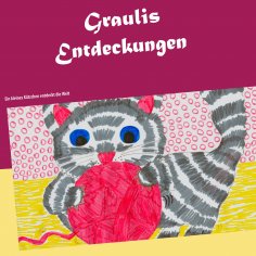 eBook: Graulis Entdeckungen