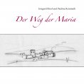 eBook: Der Weg der Maria