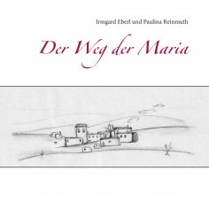 eBook: Der Weg der Maria