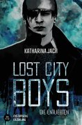 eBook: Lost City Boys: Die Entliebten