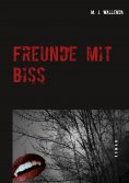 eBook: Freunde mit Biss