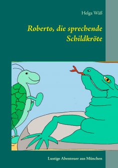 eBook: Roberto, die sprechende Schildkröte