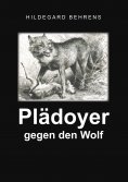 eBook: Plädoyer gegen den Wolf