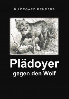 eBook: Plädoyer gegen den Wolf