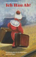 eBook: Ich Hau Ab!