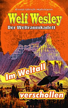 ebook: Welf Weslwey - Der Weltraumkadett