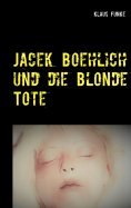 eBook: Jacek Boehlich und die blonde Tote