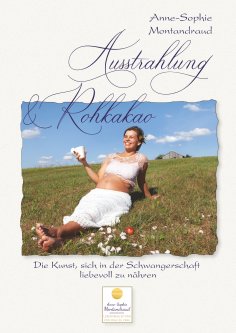 eBook: Ausstrahlung & Rohkakao