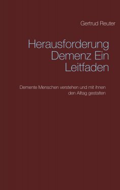 ebook: Herausforderung Demenz   Ein Leitfaden