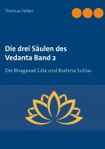 eBook: Die drei Säulen des Vedanta Band 2