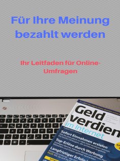 eBook: Für Ihre Meinung bezahlt werden