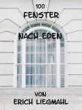 eBook: 100 Fenster nach Eden