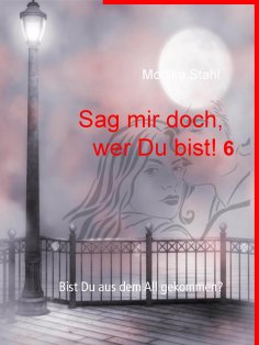 ebook: Sag mir doch, wer Du bist! 6