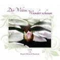 eBook: Der Welten Wunder schaun