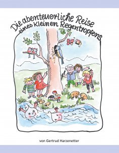 eBook: Die abenteuerliche Reise eines kleinen Regentropfens