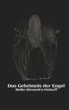 ebook: Das Geheimnis der Engel