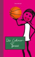 eBook: Die Lehrer-Tussi