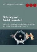 ebook: Sicherung von Produktionsarbeit