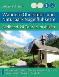 eBook: Wandern Oberstdorf und Naturpark Nagelfluhkette