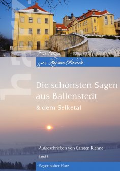 eBook: Die schönsten Sagen aus Ballenstedt