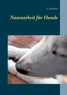 eBook: Nasenarbeit für Hunde