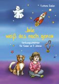 eBook: Jule weiß das noch genau