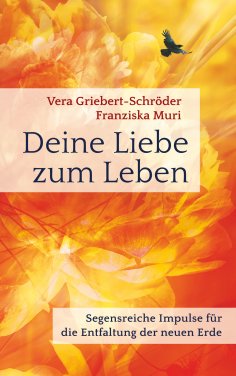 ebook: Deine Liebe zum Leben