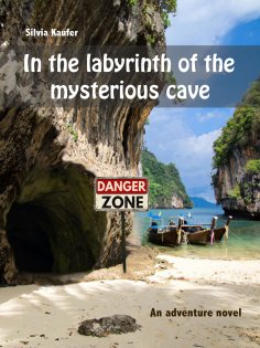 ebook: In the labyrinth of the mysterious cave