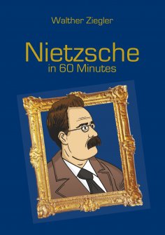 ebook: Nietzsche in 60 Minutes