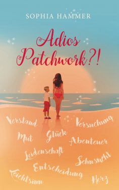 eBook: Adios Patchwork?!