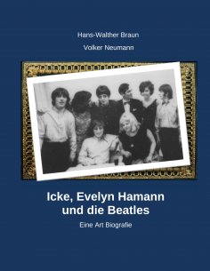 eBook: Icke, Evelyn Hamann und die Beatles