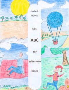 eBook: Das ABC der seltsamen Dinge