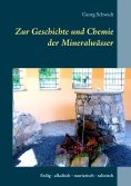 eBook: Zur Geschichte und Chemie der Mineralwässer