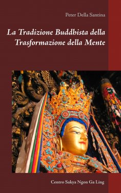 eBook: La Tradizione Buddhista della Trasformazione della Mente